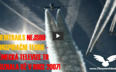 CHEMTRAILS NEJSOU KONSPIRAČNÍ TEORIE – NĚMECKÁ TELEVIZE TO PŘIZNALA UŽ V ROCE 2007!